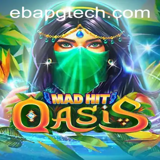 MadHitOasis: An Immersive Adventure Awaits